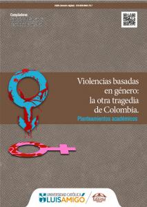 Violencias basadas en género: la otra tragedia de Colombia: Planteamientos académicos